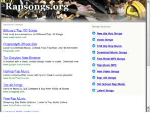 rapsongs.org: Listen to the latest Rap Songs from top rap stars!
Rapstar Rapsongs rap music information source