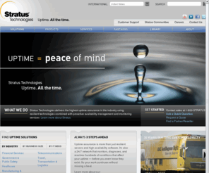 stratustechnologiesinc.com: Uptime Assurance |ultra-reliable high availability from Stratus Technologies
High availability server and software solutions for uptime assurance protects mission critical systems from downtime. Stratus protects lives, money, and reputations.