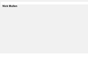 nickmullen.com: www.nickmullen.com
