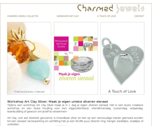 charmedjewels.nl: index
Maak je eigen zilveren sieraden tijdens een Workshops Art Clay Silver (Zilverklei) bij Charmed jewels in Amstelveen.