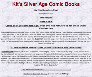 kitscomics.com: Kit's Silver Age Comic Books
Kit's Silver Age Comic Books 1947-1983 Thousands of scanned comics for sale all comics have scans, Silver Age Comics, Golden age comic books,dc,marvel, dell, gold key, whitman, superman