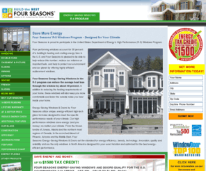 fourseasonsr5.com: Energy Saving Windows and Doors: Four Seasons Home Products
Energy-Saving Windows and Doors by Four Seasons are a modern and smart choice.  These windows set the benchmark for energy efficiency, and reliability