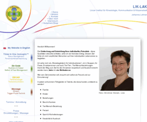 liklak.com: Home: Johanna Lehner Institut LIK LAK
Emotionaler Stressabbau,Three In One Concepts,Ausbildung Stressmanagementberater,EBCA©,EBCA,Energetic Bodywork&Communication with Animals,Tierkinesiologie,Tierkommunikation,Ausbildung Tiercommunicator