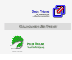 teefilter.net: Oberflächentechnik, Pulverbeschichtung, Lohnbeschichtung und Teefilter bei Thiemt, Pulverbeschichten, Pulverbeschichter, Lohnbeschichten, Lohnbeschichter, Restaurieren, Oldtimer, Motorrad, Melle, Osnabrück, Herford, Bielefeld
Die Thiemt Gruppe bietet Oberflächentechnik wie Pulverbeschichtung, Lohnbeschichtung, Strahlarbeiten, Siebdrucke auf modernen Anlagen und produziert Teenetze / Teefilter aus Baumwolle 