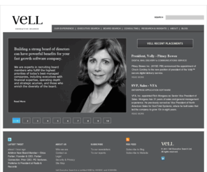 negotiatingworth.com: Vell Executive Search builds high performance leadership teams at the board, CEO and “C” level.
Vell Executive Search builds high performance leadership teams at the board, CEO and “C” level.