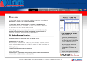 stsmexico.com: Oil States Energy Services
Oilstates Energy Services de México, provee una amplia gama de servicios a la industria energética de gas y petroleo.