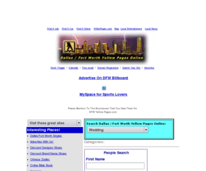 accessusaonline.com: Dallas - Ft Worth Yellow Pages Online
DFW Yellow Pages Online provides a complete source of all the businesses' website in Dallas - Fort Worth.