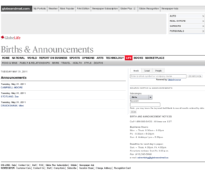 globebirths.com: globeandmail.com: Births & Announcements
The most authoritative news in Canada featuring articles from The Globe and Mail, breaking news coverage, national news, international news, sports, weather, Report on Business.