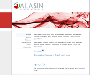 alasinmedia.fi: Monimediatoimisto Alasin Media Oy - Etusivu
Alasin Media Oy
