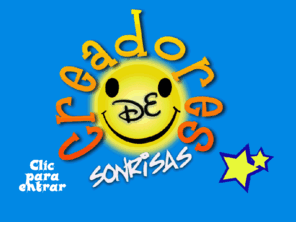 creadoresdesonrisas.com: Creador@s de Sonrisas
animacion infantil, juegos infantiles, comuniones.