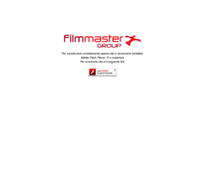 filmmastertv.com: FilmMaster Group
FilmMaster Group is a Content Production Company and is active in four main business areas: advertising production and music video, events, television and cinema.