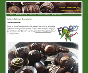 forestconfections.com: Forest Confections - Wholesome Chocolates Hand Made in Traverse City
Forest Confections, LLC is an artisanal confectionery based in Traverse City, Michigan.