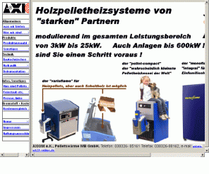 axiom-wt.de: Mit Pellets und Sonnenenergie im CO2 neutralen Kreislauf heizen.
