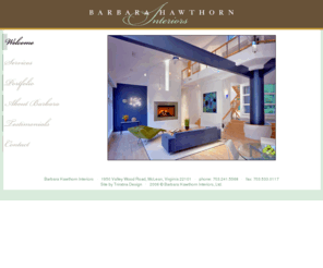 barbarahawthorninteriors.com: Barbara Hawthorn Interiors -
Welcome
The days of “don't touch” interiors have given way to homes that are as comfortable as they are beautiful.