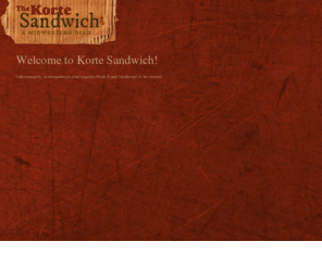 kortesandwich.com: The Korte Sandwich : A Midwestern Dish
Information on the greatest sandwich on earth: The Korte Summer Sausage Sandwich.