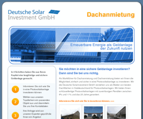 solarinvestment.biz: solarinvestment.biz | Dachanmietungen, Geldanlage, Sichere Geldanlage, Photovoltaik, Investment, Solarinvestment, Sichere Rendite, Photovoltaik Investment, Photovoltailk, Investitionen
Als Marktführer bieten wir Ihnen schlüsselfertige Photovoltaikanlagen Steueroptimiert in bester Lage mit sicheren Auschüttungen für die nächsten 25 Jahre als sichere Geldanlage. 