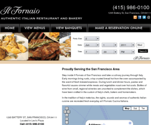 ilfornaiosanfrancisco.com: Il Fornaio Restaurants and Bakeries of San Francisco
Il Fornaio Authentic Italian Restaurant and Bakery, a full-service Italian restaurant offering on and off-site catering, private dining, Italian recipes, bakeries with artisan breads, monthly Festa Regionale regional menus, and a variety of Il Fornaio brand products.