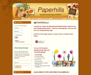 paperhills.com: Paperhills digital scrapbooking tags and printables
Digital Scrapbooking, Great site for many free scrapbooking tags for all occasions. One of a kind paper crafts.