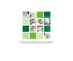 picardsolutions.com: IT Services, Data Security, Corporate Messaging and Communication, Website Marketing and Project Management from Picard Solutions
IT services, data security, corporate messaging and communication, website marketing and project management - Picard Solutions provides an integrated IT service, to both small and medium size businesses