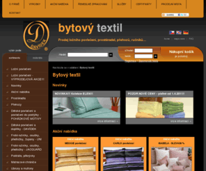 povleceni-davidek.cz: Ložní povlečení Davídek s.r.o.
Davídek s.r.o. - bytový textil z vysoce kvalitních materiálů. Povlečení, prostěradla, polštáře, přikrývky, ručníky, osušky, ubrusy, ...