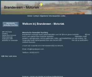 brandeveen-motoriek.com: Motorische Remedial
Teaching, motoriek, oog-handcoördinatie, hennep, lateralisatie, motoriek
materiaal Wil van Rijn
materialen fijne motoriek,henneptouw motorische remedial teaching