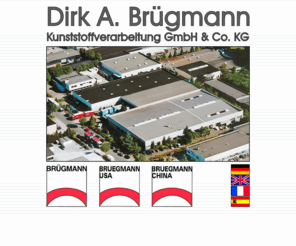 bruegmann-plastic.com: Dirk A. Brügmann Kunststoffverarbeitung GmbH - Brügmann Plastic
Einzel und Großserienfertigung von Kunststoffprodukten: Profile, Displayrahmen, Leuchtkästen und mehr ...  Deutsch - English - Français  - Español  ... your plasticspecialist for datastrip