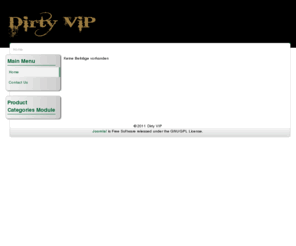 dirty-vip.com: Dirty VIP - Home
Joomla - the dynamic portal engine and content management system