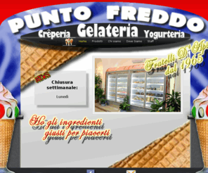 puntofreddo.com: Gelateria Punto Freddo
Punto Freddo, gelateria creperia yogurteria.