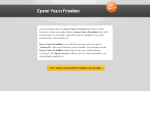 epsonyazicifirsatlari.com: Epson Yazıcı Fırsatları
Epson Yazıcı Fırsatları