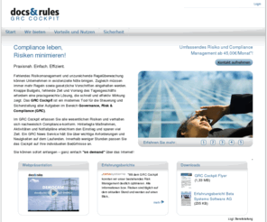 grccockpit.com: docs&rules GRC Cockpit: Governance, Risk und Compliance Management
Risikobewusste Unternehmenssteuerung: docs&rules GRC Cockpit ermöglicht Ihnen alle Aufgaben im Bereich Governance, Risiko Management und Compliance ohne hohe Kosten wahrzunehmen: praxisnah, einfach und effizient.