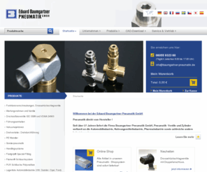 pneumatic-germany.com: Baumgartner Pneumatik GmbH - Pneumatik und Sonderpneumatik - Startseite
Eduard Baumgartner Pneumatik GmbH. Hersteller von Ventilen für die Automobilindustrie und Sonderpneumatik.