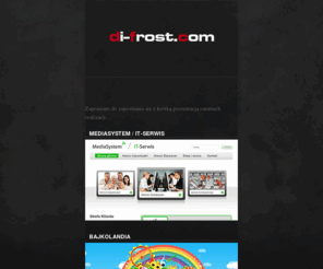 di-frost.com: Di-Frost.com - portfolio
Di-Frost.com - projektowanie stron internetowych