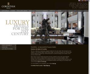 corinthiaresidenceslondon.com: Luxury Hotels | Corinthia Hotels & Resorts | Luxury Hotels Europe and Africa
Our luxury hotels in Europe and Africa promise an environment you will feel comfortable in, as well as delightful places to wine, dine and unwind. 