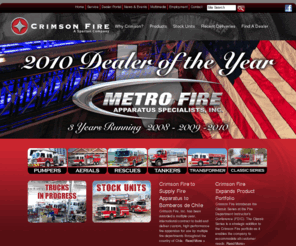 crimson-fire.com: Crimson Fire, Inc. (Custom Manufacturer of Fire Trucks)
Fire Apparatus from Crimson Fire.  Custom manufactured fire trucks such as Aerials, Pumpers, Rescues, Tankers and Specialty Vehicles.
