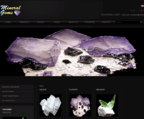 mineral-gems.com: Mineral Gems
Mineral Gems :  - Rough Gems Mineral Specimens Facet Gemstones minerals, gems, facet rough, lapidary, mines