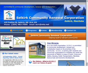 scrc.info: Selkirk Community Renewal Corporation - Selkirk, Manitoba
We are a non-profit organization committed to the development and revitalization of Selkirk, Manitoba.