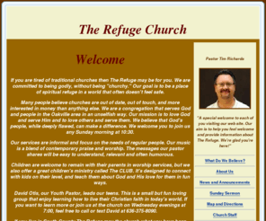 southcountyrefuge.com: Refuge In The Cross Church - Oakville Missouri
Tired of old,traditional churches that focus on what you know,how you dress, or what you give? Try The Refuge for a refreshing,contemporary change!