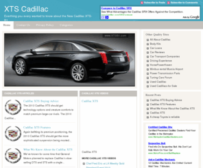 xtsb1.com: XTS Cadillac | From the B1 Concept car to whats new today
Welcome to XTSB1.com | Everything you ever wanted to know about the new Cadillac XTS form the B1 concept to todays showroom models and more. Videos, Articles and Photos on The Caddy XTS