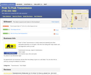 mypeaktopeaktransmission.com: Peak To Peak Transmission | Colorado Springs, CO 80915 | DexKnows.com™
Peak To Peak Transmission in Colorado Springs, CO 80915. Find business information, reviews, maps, coupons, driving directions and more.