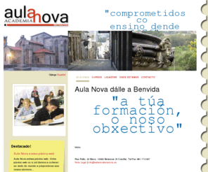 aulanovabetanzos.es: Aula Nova | "comprometidos co ensino dende 1976"
Academia de Formación en Betanzos A Coruña).