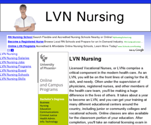 lvnnursing.org: LVN Nursing
Find out all about LVN nursing salaries, jobs, programs, schools, and skills!