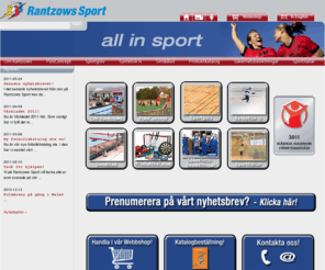 rantzowssport.org: Rantzows Sport - All In Sport: Sveriges ledande leverantör av idrottsmaterial
Som Sveriges största sportleverantör erbjuder Rantzows Sport ett brett sortiment av idrottsmateriel inom en mängd olika idrotter. Vi levererar bland annat till skolor, idrottsföreningar, byggföretag.