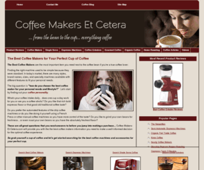 coffee-makers-et-cetera.com: The Best Coffee Makers
Make choosing the best coffee makers easy with Coffee-Makers-Et-Cetera.com - get the scoop on coffee makers, home espresso machines, coffee grinders, coffee roasters, and accessories. It's the information you need to make a well-informed decision for the optimal coffee experience.  