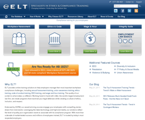 eltinc.org: Specialists in Ethics and Compliance Training  |  ELT, Inc.
ELT offers online corporate compliance training courses such as sexual harassment training classes that meet the California AB 1825 law requirements, business ethics training, and EEOC / EEO compliance.