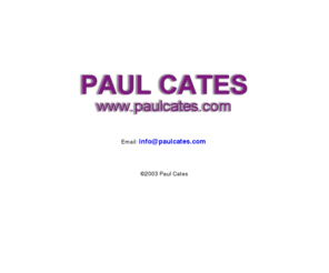 paulcates.com: Paul Cates
Paul Cates