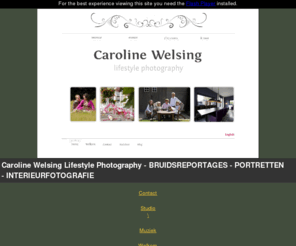 carolinewelsing.com: Caroline Welsing Lifestyle Photography - BRUIDSREPORTAGES - PORTRETTEN - INTERIEURFOTOGRAFIE - voor bijzondere, stijlvolle en kunstzinnige fotografie - www.carolinewelsing.com
Caroline Welsing Life Style Photography. Fotograaf in Oisterwijk, Noord Brabant. STUDIO FOTOGRAFIE EN FOTOGRAFIE OP LOCATIE.