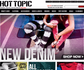 hottopin.com: Hot Topic
Hot Topic specializes in music and pop culture inspired fashion including body jewelry, accessories, Rock T-Shirts, Skinny Jeans, Band T-shirts, Music T-shirts, Novelty T-Shirts and more - Hot Topic
