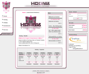 hoonix.ch: Hoonix :: Schweizer Hosting: CPanel / Plesk | Webhosting Reseller
Hosting: CPanel Confixx Plesk, WebHosting, Webspace, Hosting, Reseller Hosting, Dedicated Hosting, Housing, Server Housing, Co-Location