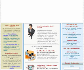 mastermindtech.org: MasterMind Computer Technologies
Mastermind Computer Technologies provides discounted computer repair, professional web design, domain registration, and web hosting options.