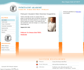 psikiyatriakademisi.com: Antalya Psikiyatri Akademi Ruh Sağlığı Merkezi
Antalya da Ruh Sağlığı ve Psikolojik Hastalıkların tanı ve tedavisi konusunda hizmet veren Psikiyatr Akademi Merkezinin Resmi web sitesidir.